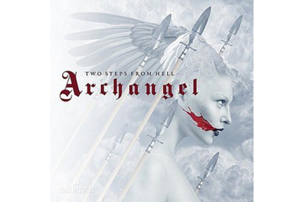 Archangel(Two Steps From Hell的單曲) Archangel(Two Steps From Hell的單曲)