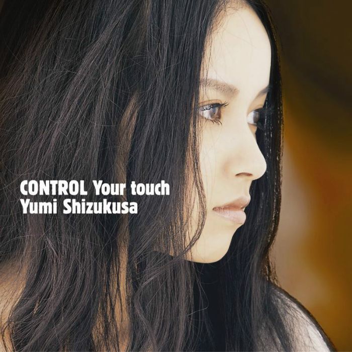 CONTROL Your touch CONTROL Your touch