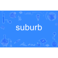 suburb suburb