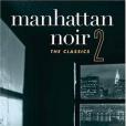 Manhattan Noir 2 Manhattan Noir 2