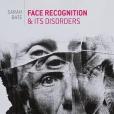 Face Recognition and Its Disorders Face Recognition and Its Disorders