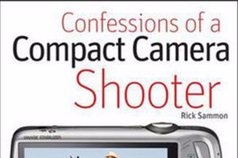 Confessions of a Compact Camera Shooter Confessions of a Compact Camera Shooter