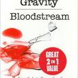 Gravity / Bloodstream Gravity / Bloodstream