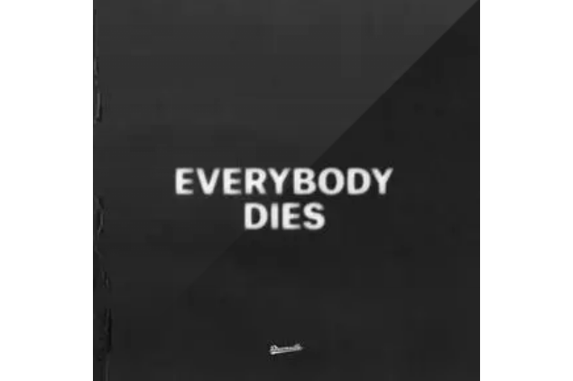 Everybody Dies(J. Cole演唱的歌曲) Everybody Dies(J. Cole演唱的歌曲)