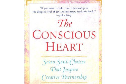 The Conscious Heart The Conscious Heart