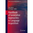 Handbook of Generative Approaches to Language Acquisition Handbook of Generative Approaches to Language Acquisition