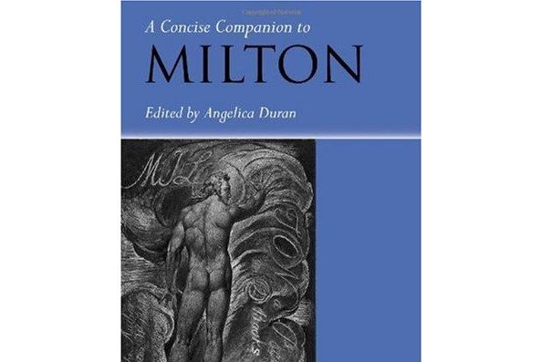 A Concise Companion to Milton A Concise Companion to Milton