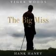 The Big Miss The Big Miss