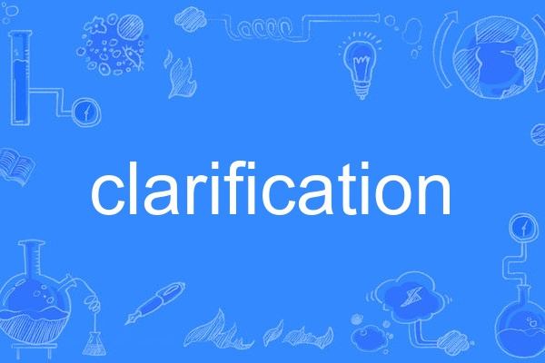 clarification clarification