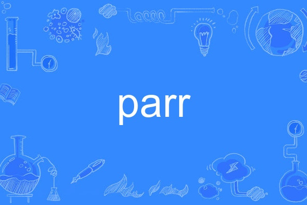 parr parr