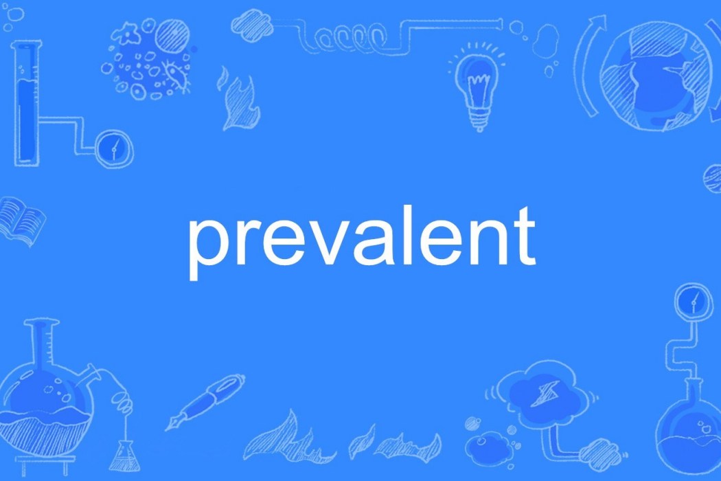 prevalent prevalent