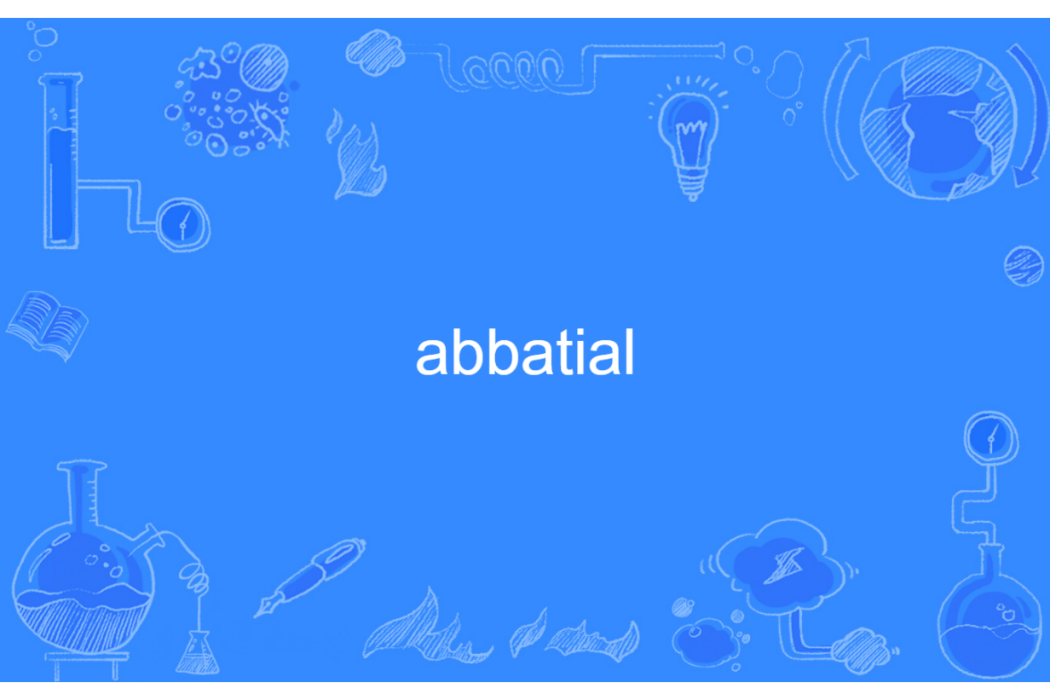 abbatial abbatial