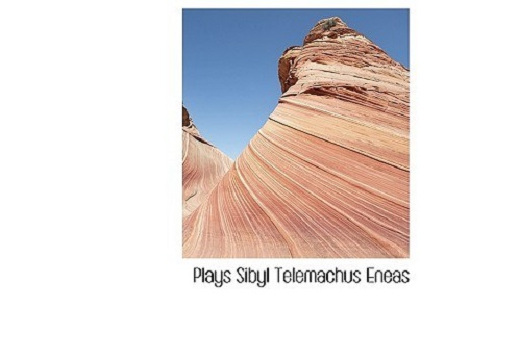 Plays Sibyl Telemachus Eneas Plays Sibyl Telemachus Eneas