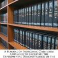 A Manual of Inorganic Chemistry(Eliot, Charles William; Storer, Frank Humphreys;著圖書)
