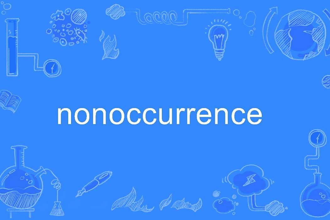 nonoccurrence nonoccurrence