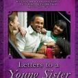Letters to a Young Sister Letters to a Young Sister
