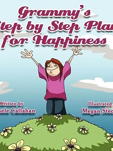 Grammy\x27s Step by Step Plan for Happiness