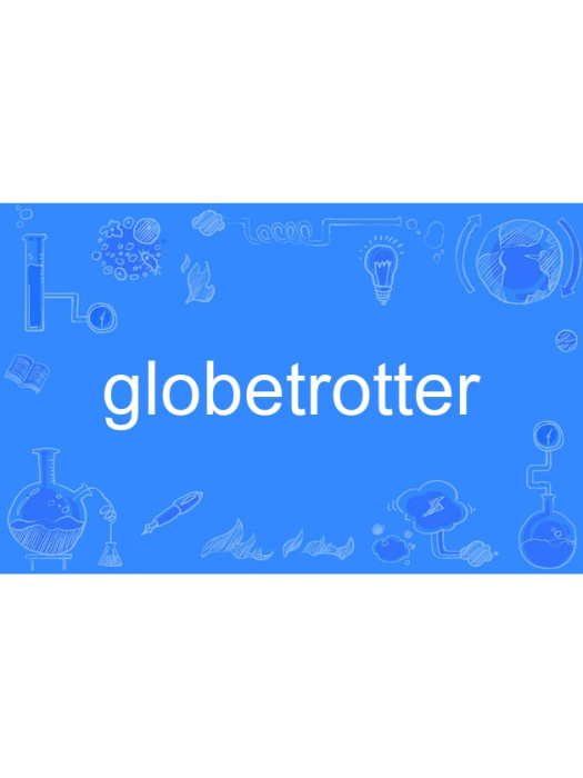 globetrotter globetrotter