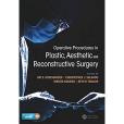Operative Procedures in Plastic, Aesthetic and Reconstructive Surgery Operative Procedures in Plastic, Aesthetic and Reconstructive Surgery