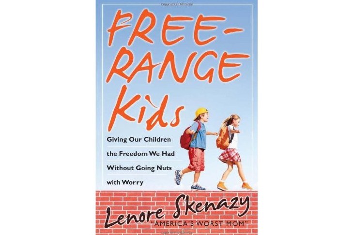 Free-Range Kids Free-Range Kids