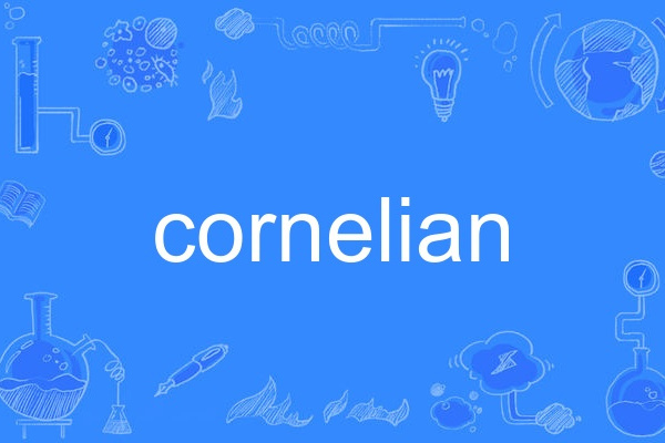 cornelian cornelian