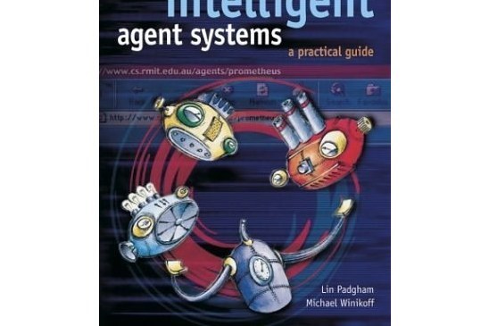 Developing Intelligent Agent Systems Developing Intelligent Agent Systems