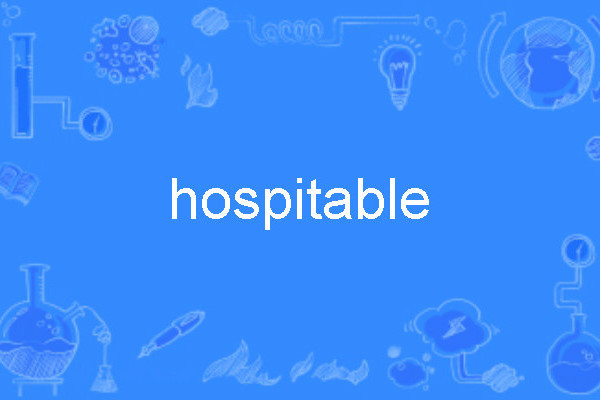 hospitable hospitable