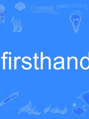 firsthand firsthand