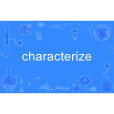 characterize characterize