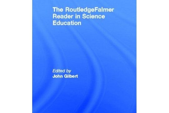 RoutledgeFalmer Reader in Science Education RoutledgeFalmer Reader in Science Education