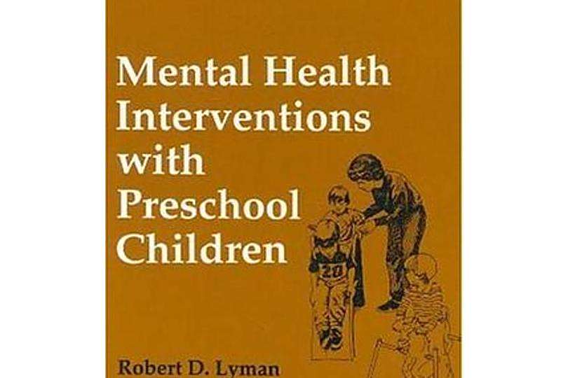 Mental Health Interventions with Preschool Children Mental Health Interventions with Preschool Children