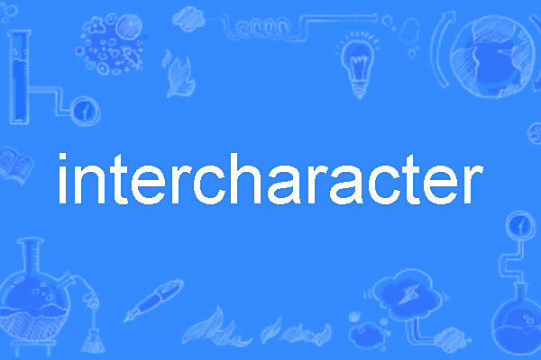 intercharacter intercharacter