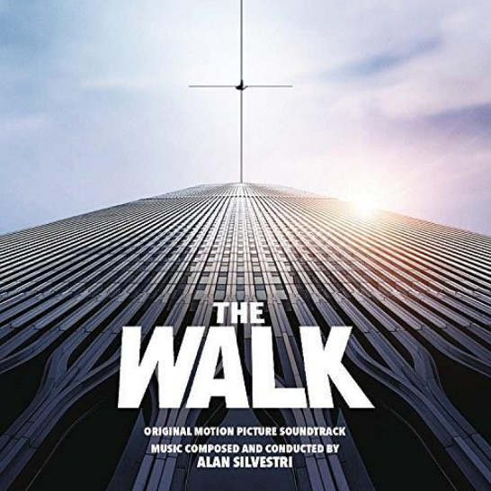 The Walk (Original Motion Picture Soundtrack) The Walk (Original Motion Picture Soundtrack)