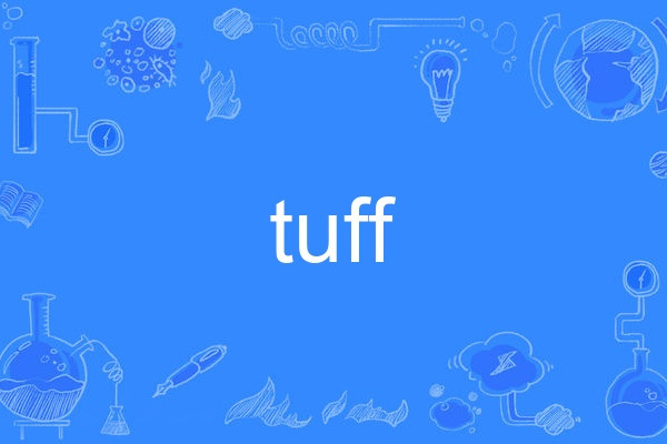 tuff tuff