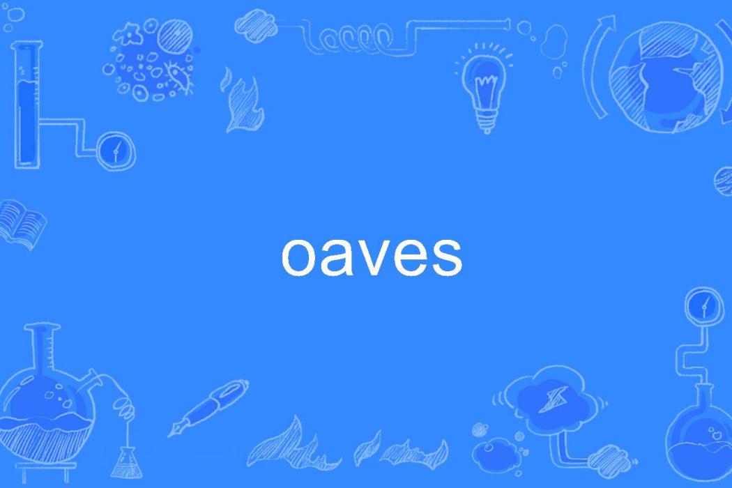 oaves oaves