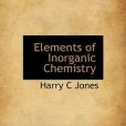Elements of Inorganic Chemistry(Jones, Harry C.著圖書) Elements of Inorganic Chemistry(Jones, Harry C.著圖書)