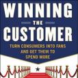 Winning the Customer Winning the Customer