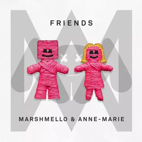 Friends(Marshmello/Anne-Marie合作歌曲)