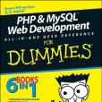 PHP & MySQL Web Development All-In-One Desk Reference for Dummies PHP & MySQL Web Development All-In-One Desk Reference for Dummies