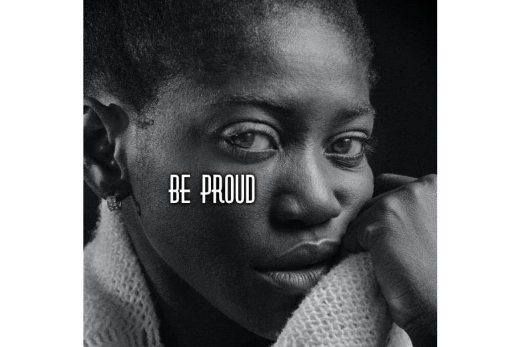 Be Proud Be Proud