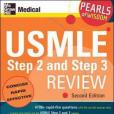USMLE Step 2 and Step 3 Review USMLE Step 2 and Step 3 Review