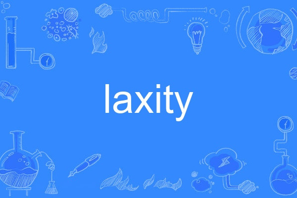 laxity laxity