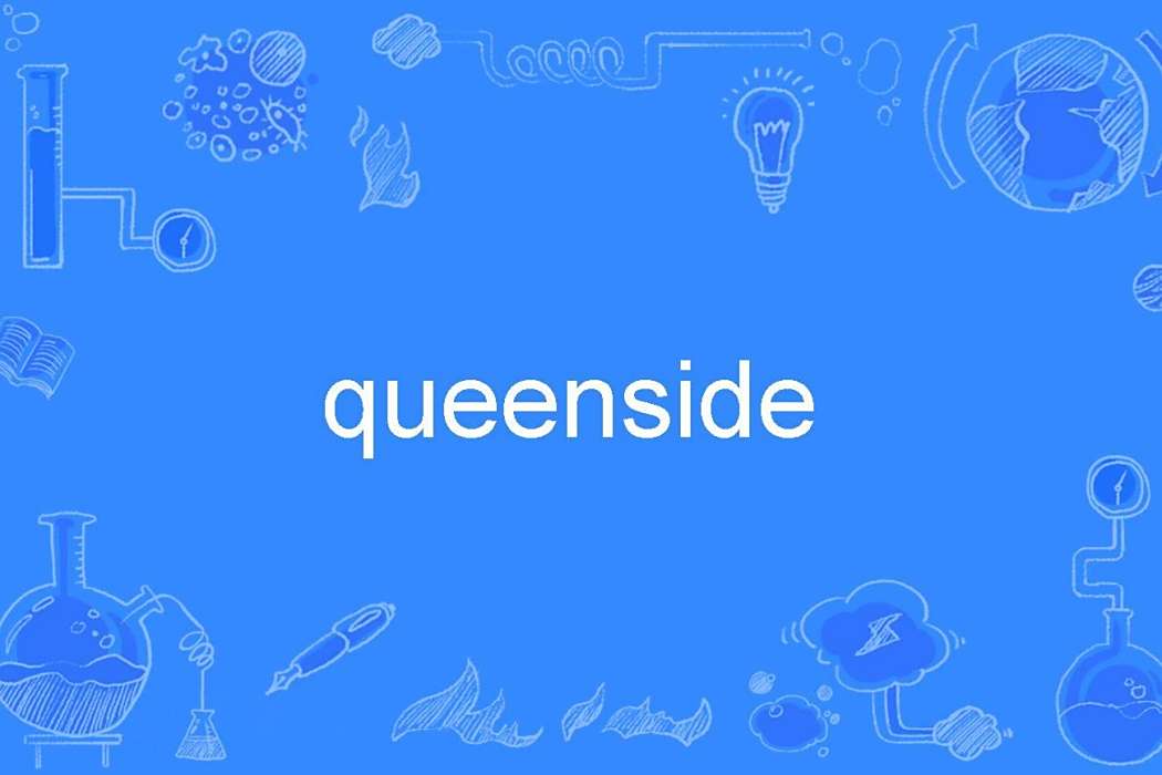 queenside queenside