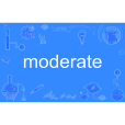 moderate moderate