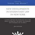 New Developments in Evidentiary Law in New York 2011 New Developments in Evidentiary Law in New York 2011