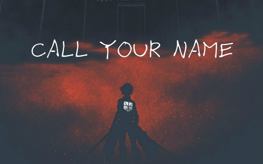 call your name