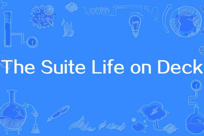 The Suite Life on Deck The Suite Life on Deck