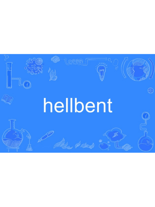 hellbent hellbent