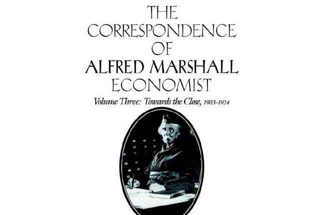 The Correspondence of Alfred Marshall, Economist