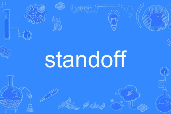 standoff standoff
